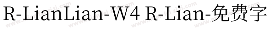 R-LianLian-W4 R-Lian字体转换
